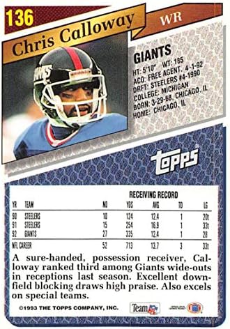 1993 Topps כדורגל 136 כריס Calloway ניו יורק ג'יינטס כרטיס מסחר רשמי של NFL מחברת Topps